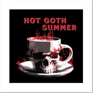 HOT GOTH SUMMER Posters and Art